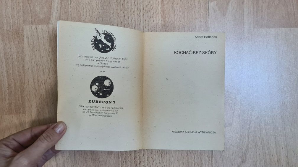 "Kochać bez skóry" Adam Hollanek Pierwsze wydanie 1983 sci-fi fantasty