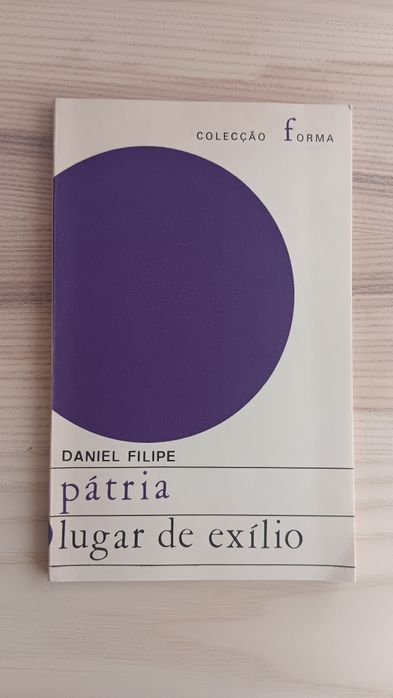 Daniel Filipe, Pátria Lugar de Exílio
