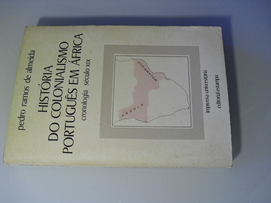 Almeida (Pedro Ramos de);História do Colonialismo Português em África