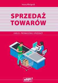 Sprzedaż Towarów Han.01 Prowadz Sprzed. Podręcznik