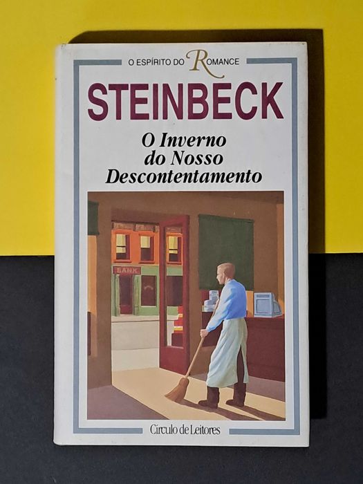 John Steinbeck - O Inverno do Nosso Descontentamento