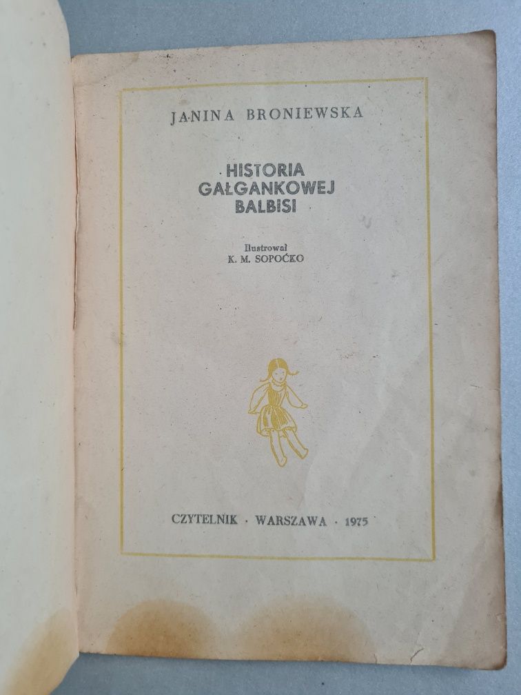 Historia Gałgankowej Balbisi - Janina Broniewska