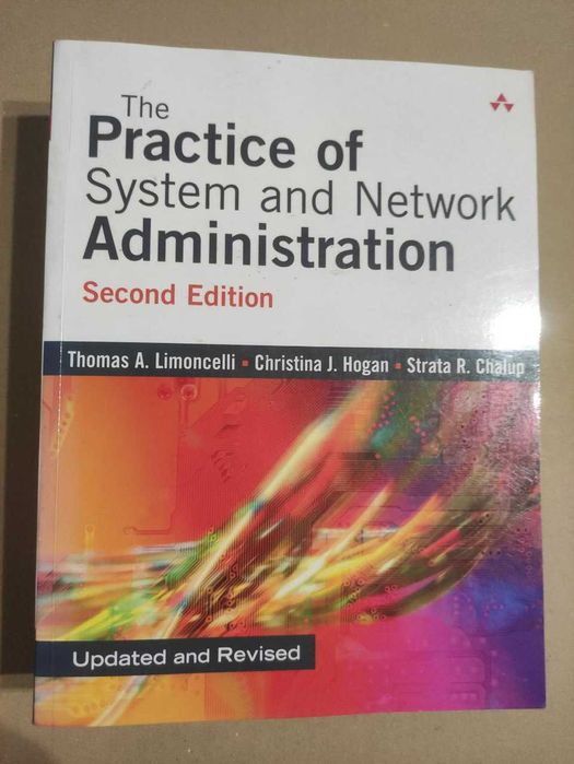 The Practice of System and Network Administration, 2nd Edition