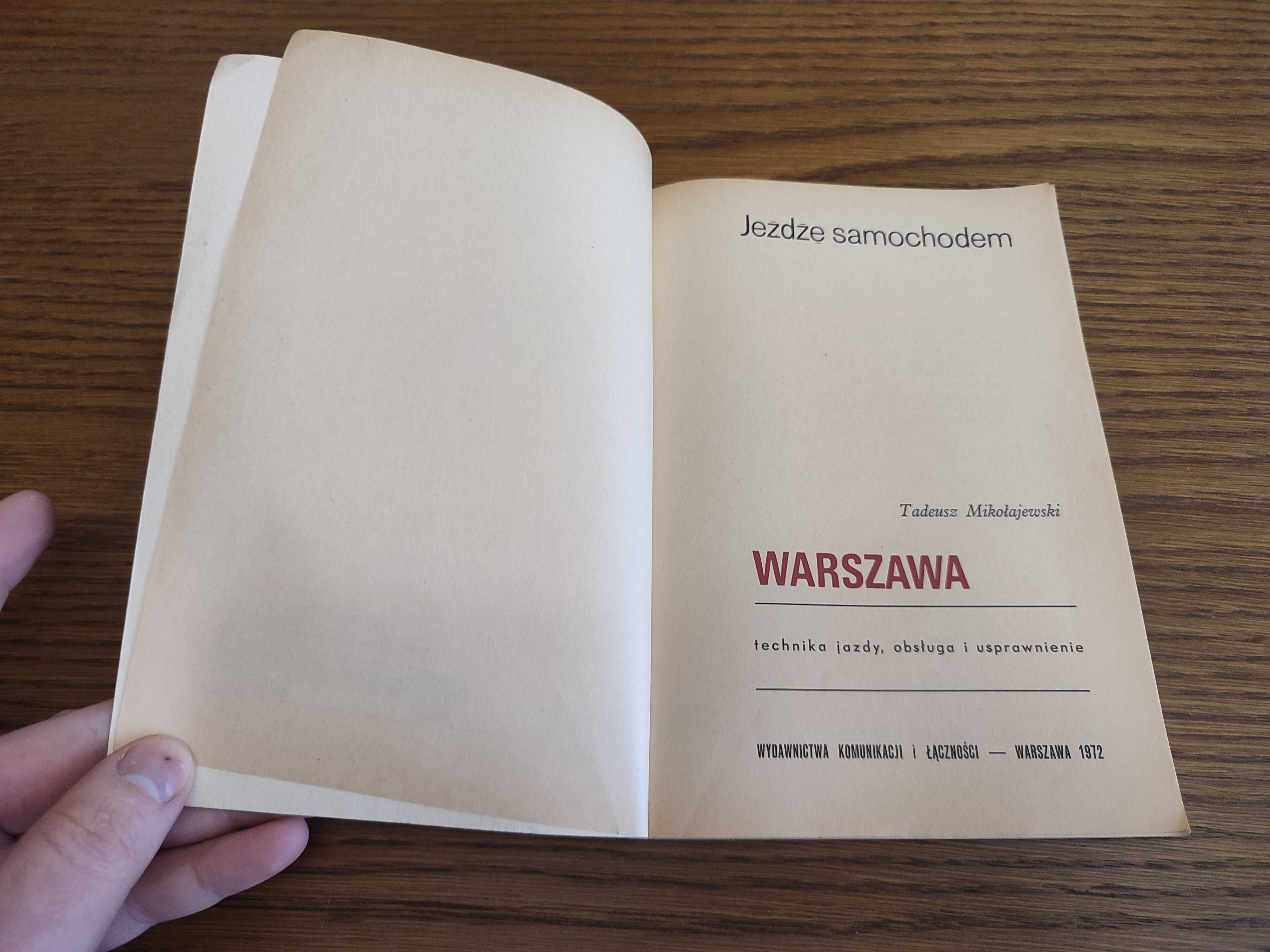 JEŻDŻĘ SAMOCHODEM Warszawa Tadeusz Mikołajewski 1972