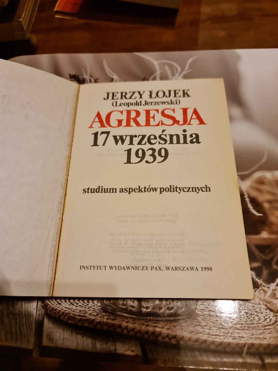 Sprzedam książkę autora Jerzy Łojek Agresja 17 września 1939