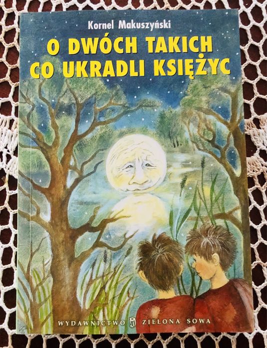 O dwóch takich co ukradli księżyc - Makuszyński Kornel