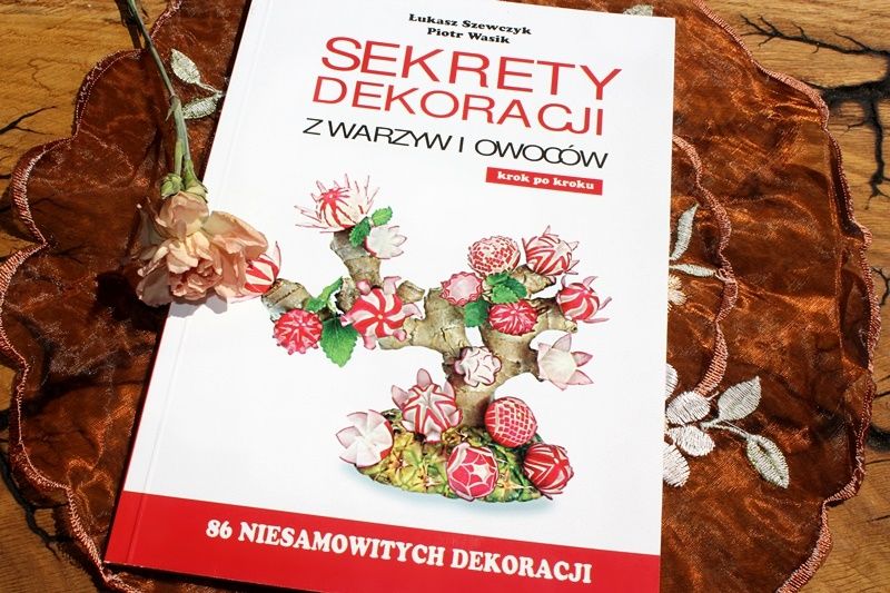 Sekrety dekoracji z warzyw i owoców - nowa książka