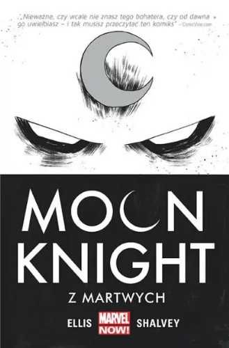 Moon Knight - Z martwych, tom 1 - Warren Ellis, Declan Shalvey
