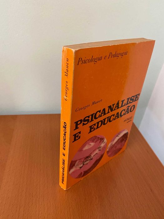 Psicanálise e Educação - Georges Mauco