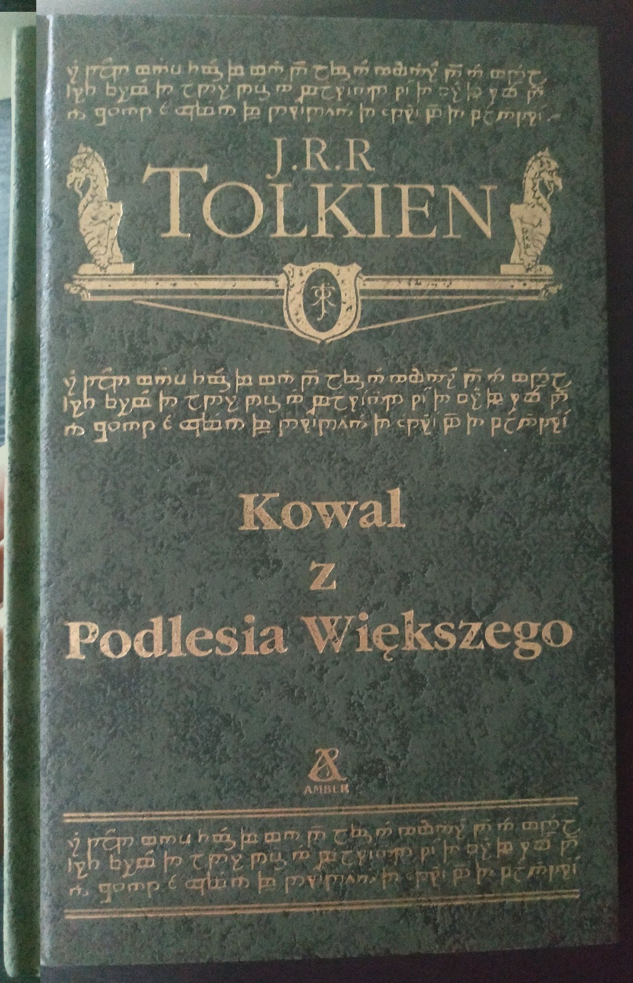 Kowal z Podlesia Większego, Tolkien, Amber
