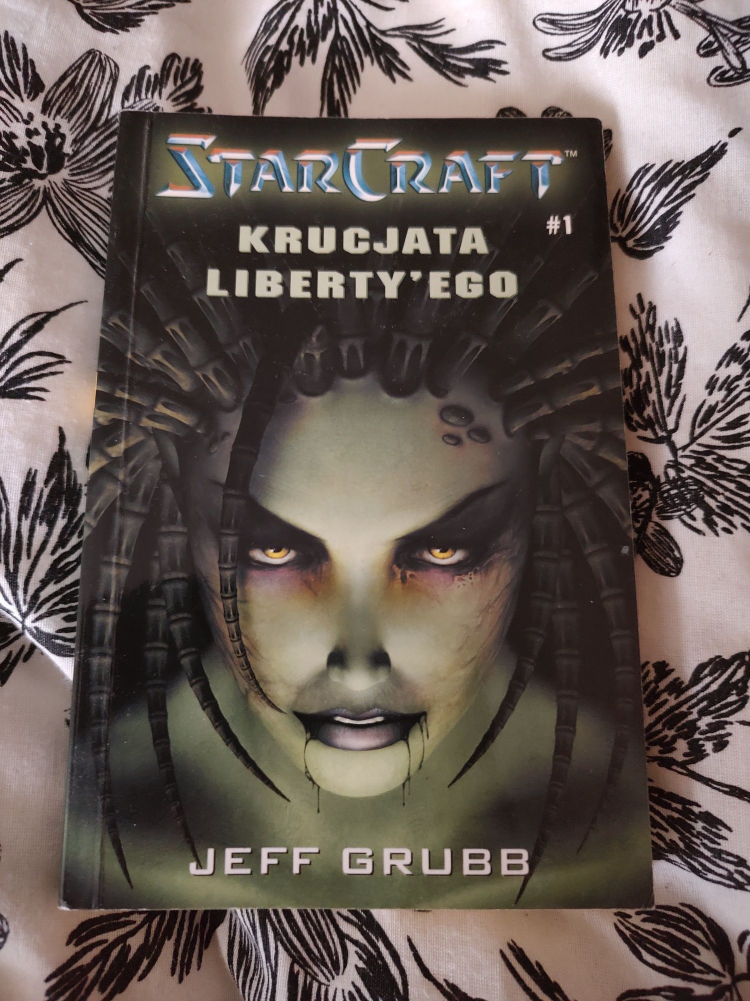 Książka "Starcraft. #1 Krucjata Liberty'ego"