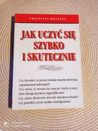 Jak uczyć się szybko i skutecznie..CHRISTIAN DRAPEAU