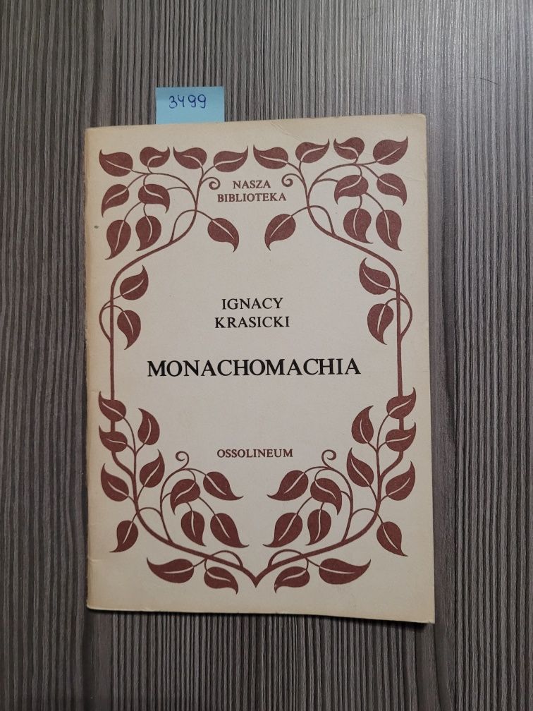 3499. "Monachomachia" Ignacy Krasicki