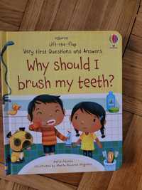 Very First Questions and Answers Why should I brush my teeth Usborne