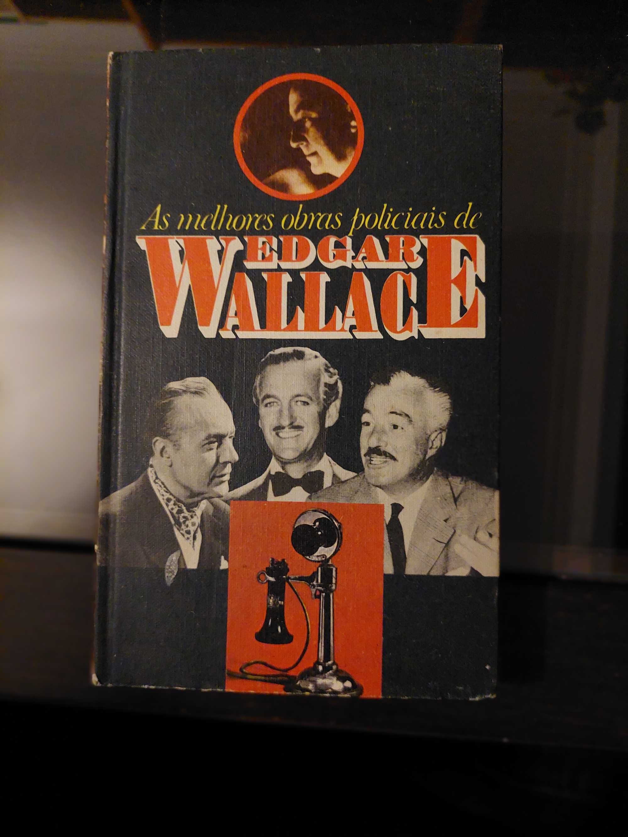 Edgar Wallace - As Melhores Obras Policiais (Vol.1)