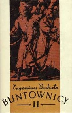 Buntownicy Tom Ii Eugeniusz Paukszta A72173