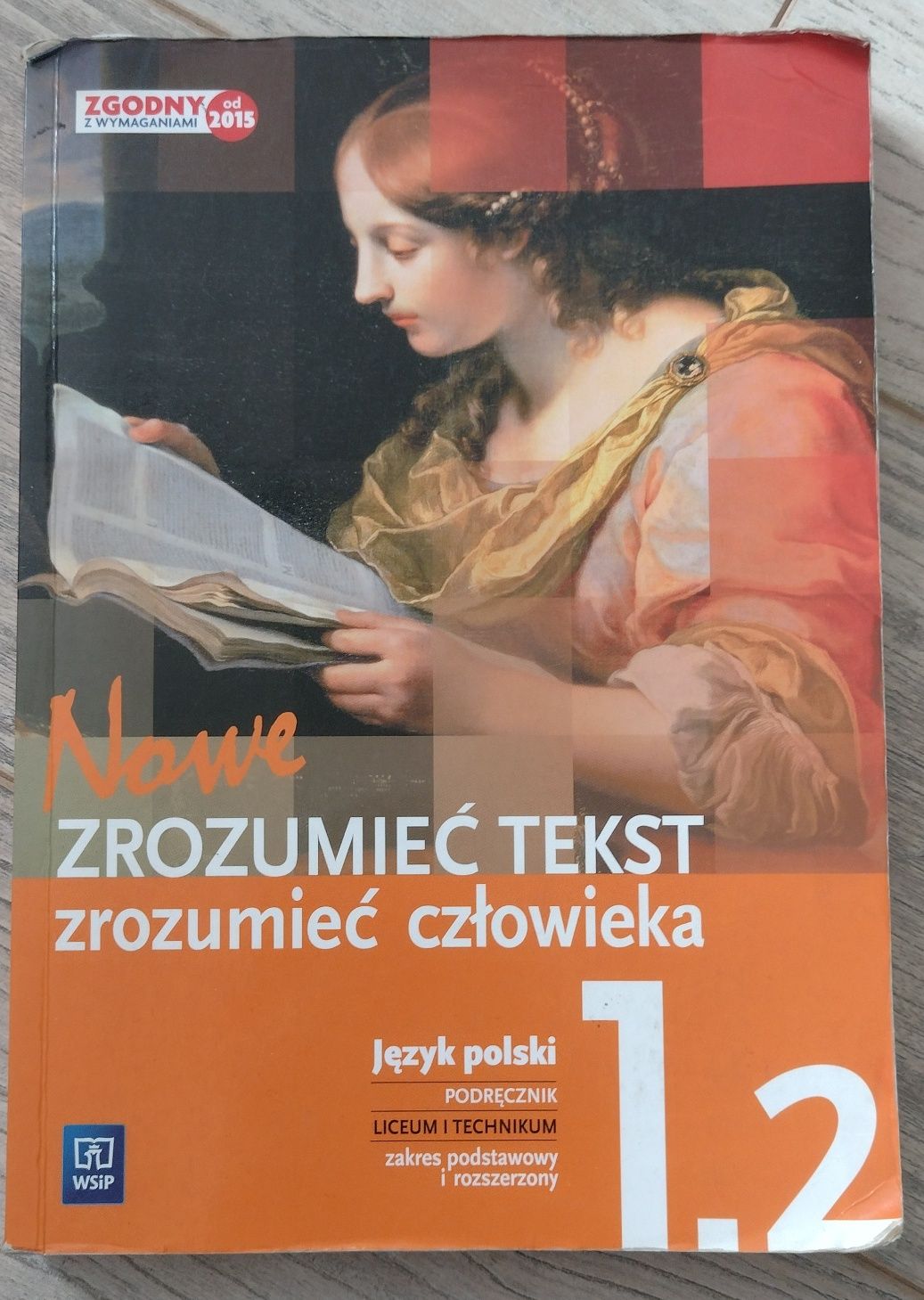 Nowe zrozumieć tekst, zrozumieć człowieka 1.2 podręcznik do polskiego