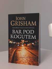 John Grisham Bar Pod Kogutem Thriller Prawniczy Kryminał