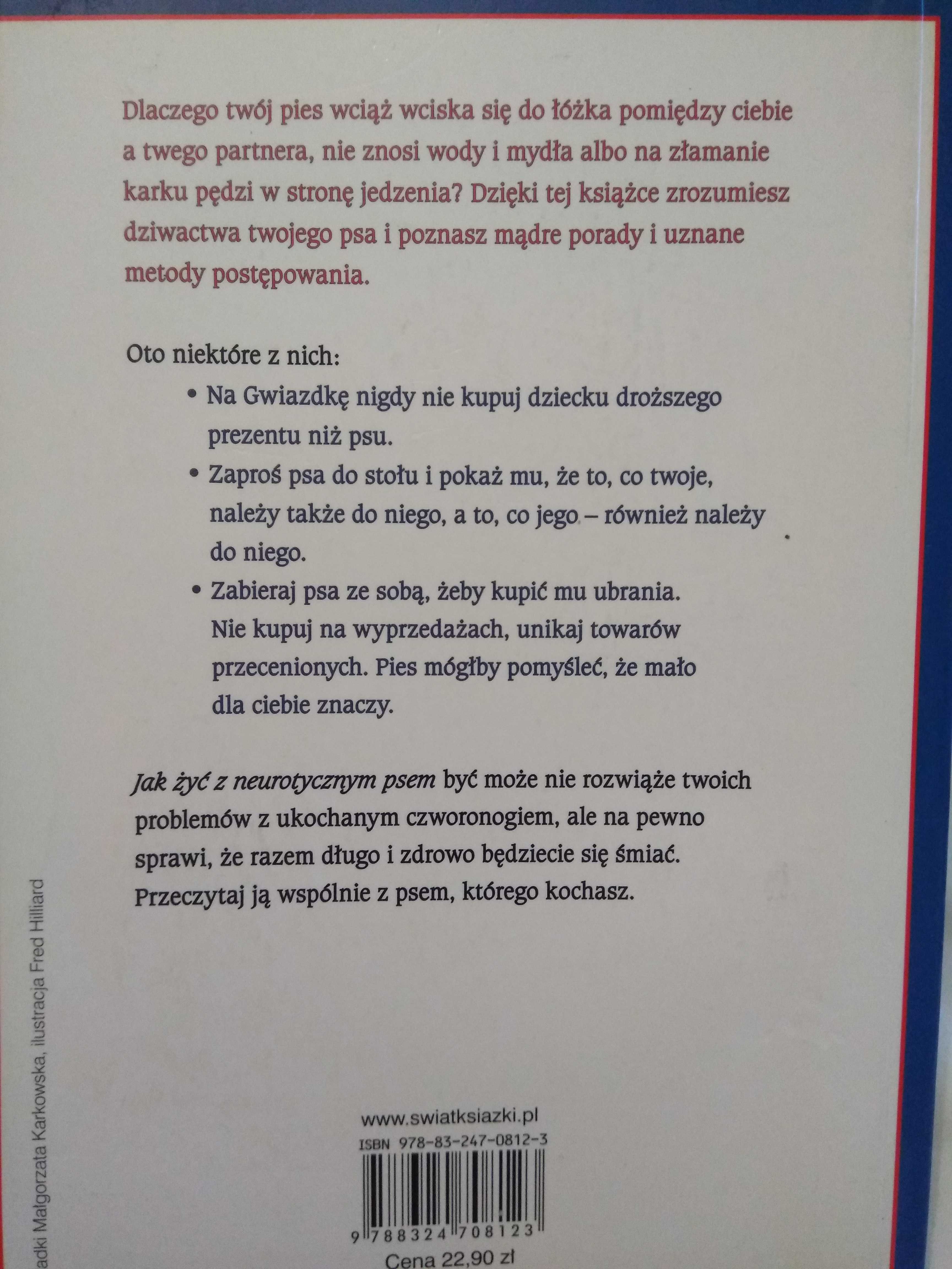 Jak żyć z neurotycznym psem. Stephen Baker