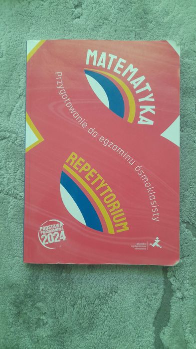 Matematyka. Repetytorium. Przygotowanie do egzaminu ósmoklasisty GWO