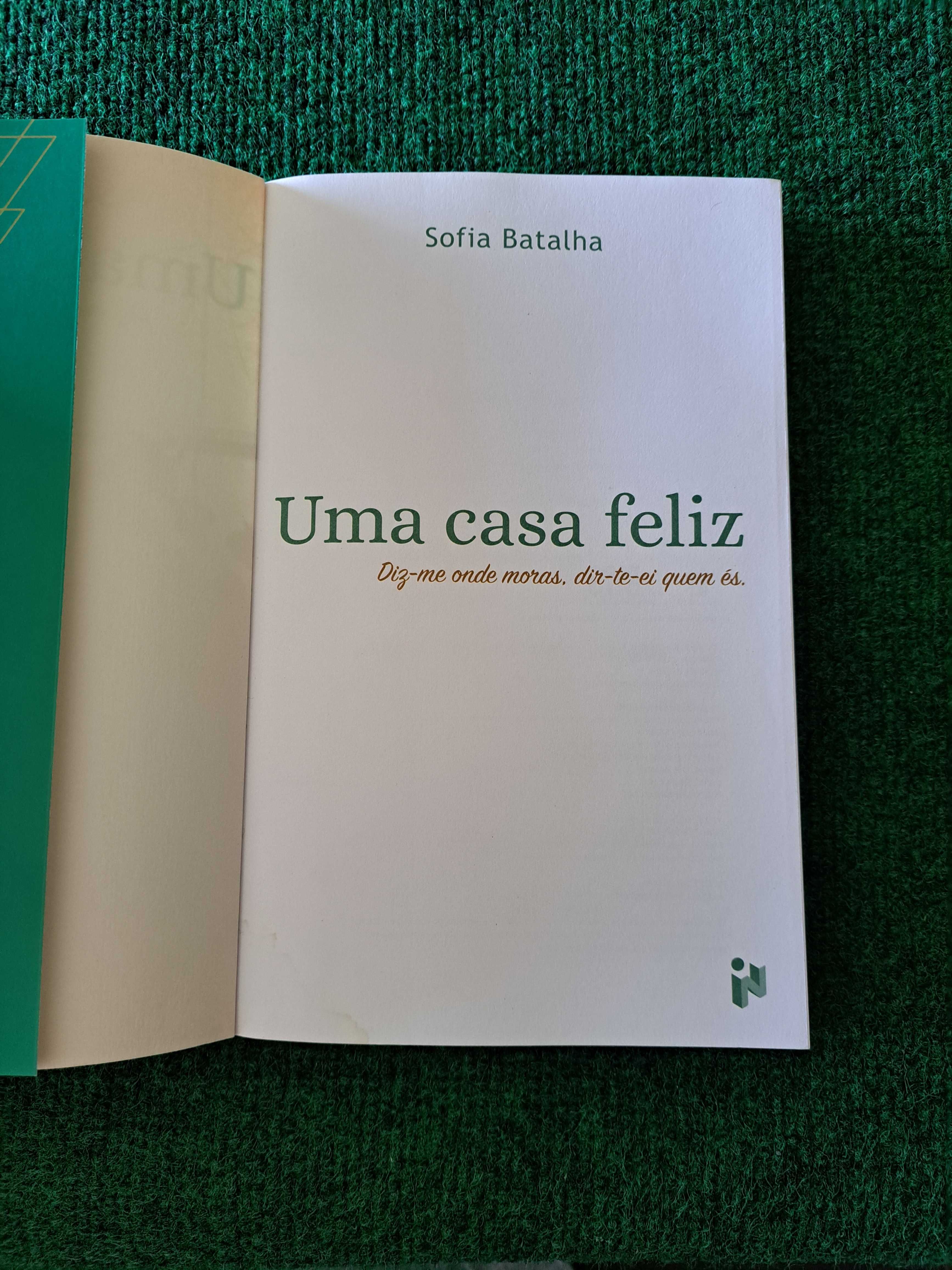 Uma casa feliz - Sofia Batalha