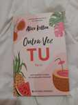 Livro "Outra Vez Tu"