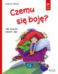 Czemu się boję? Jak oswoić strach i lęk. Jedność