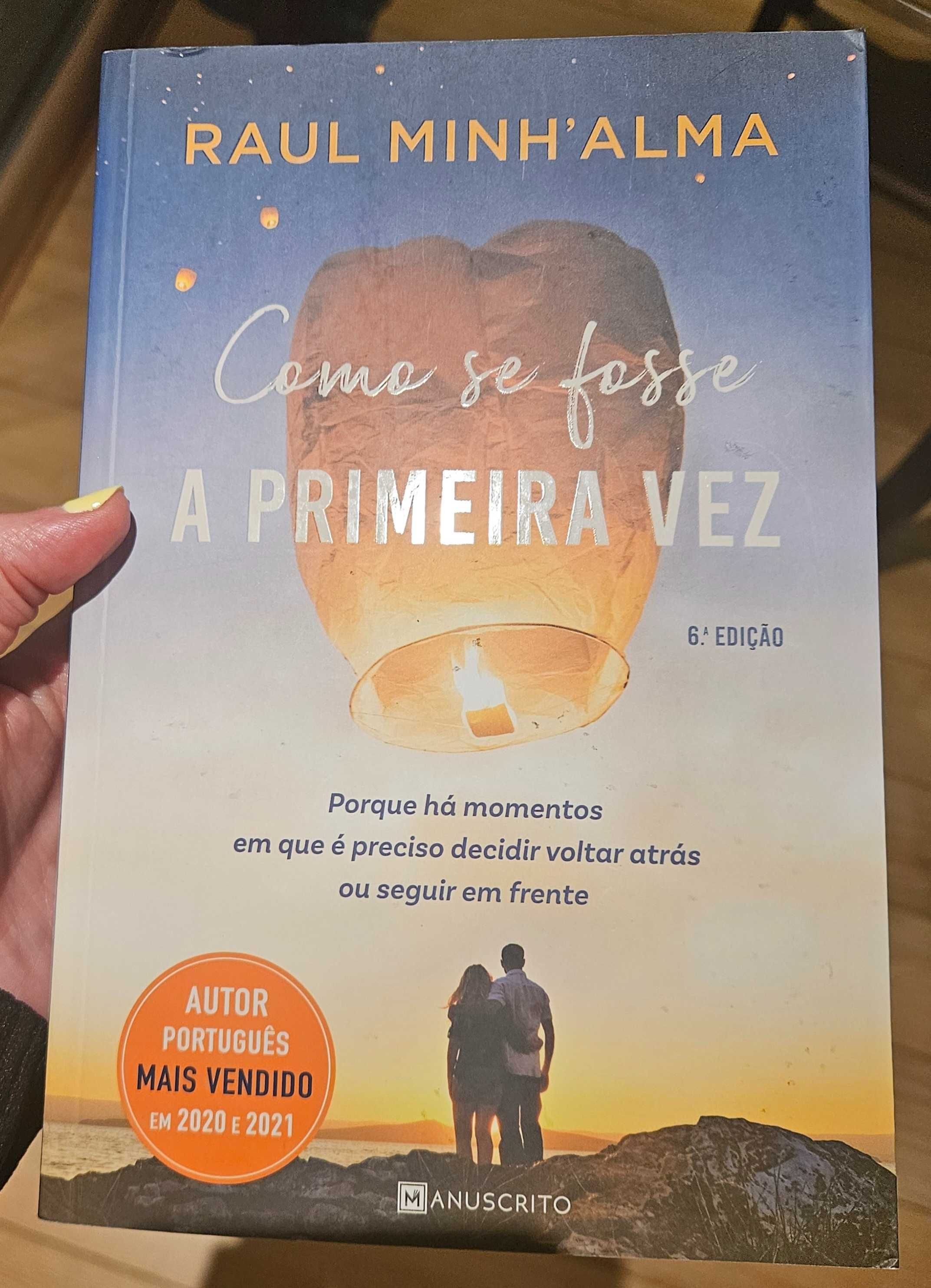 Livro Como se fosse a primeira vez Raul minh'alma