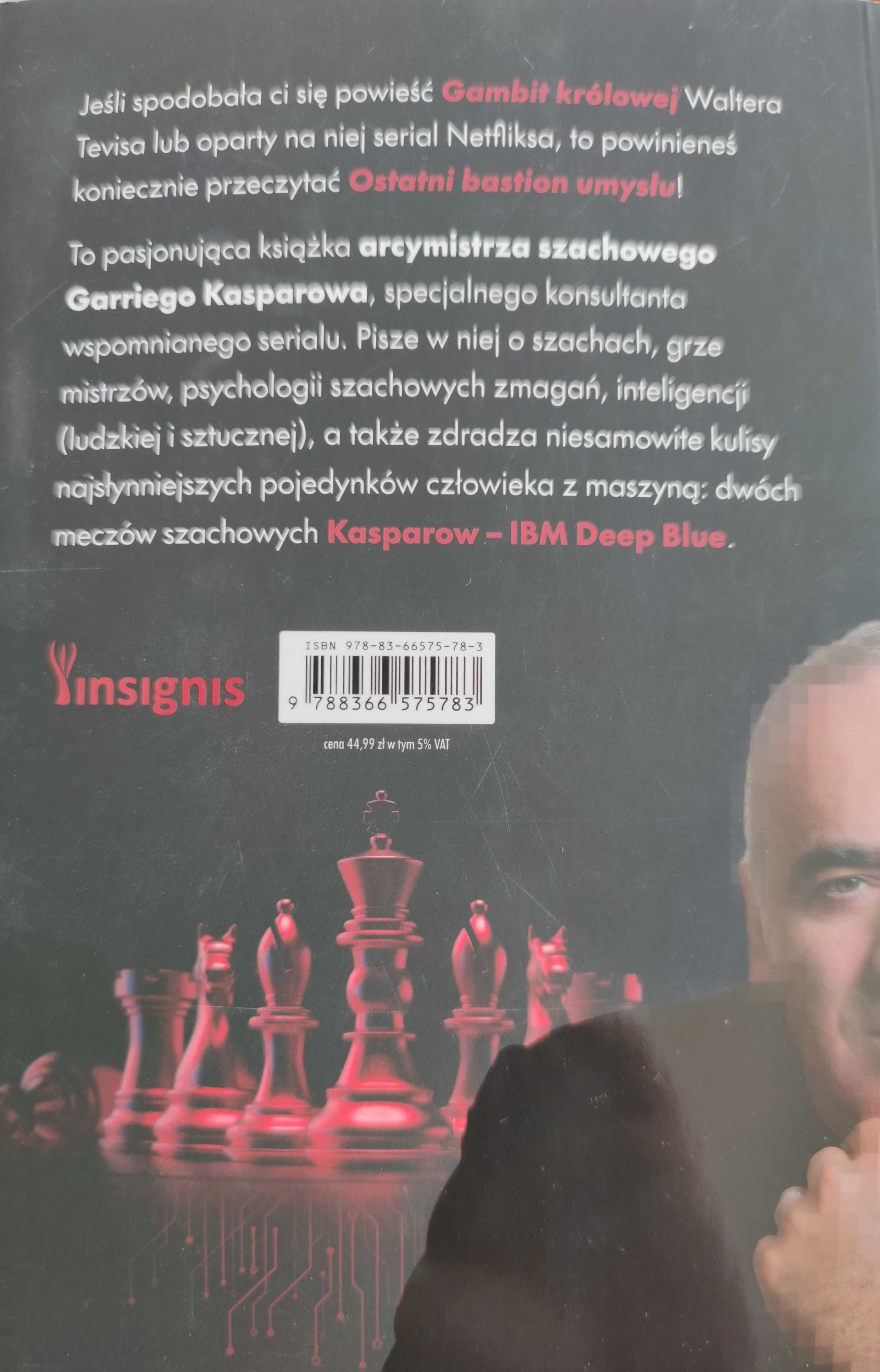 Ostatni Bastion Umysłu Garri Kasparow
