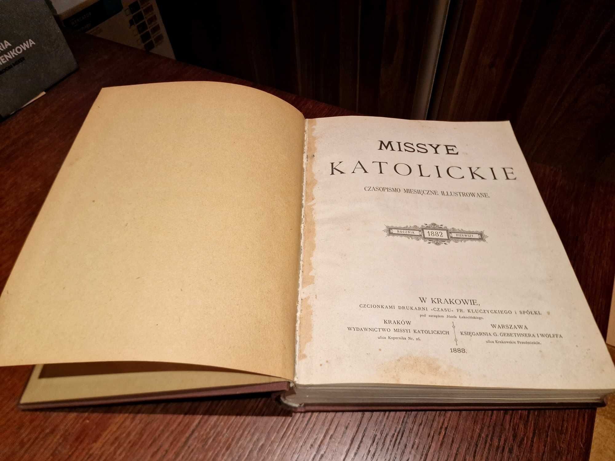 Książka "Missye katolickie" rocznik pierwszy 1882, rok 1883 Kraków