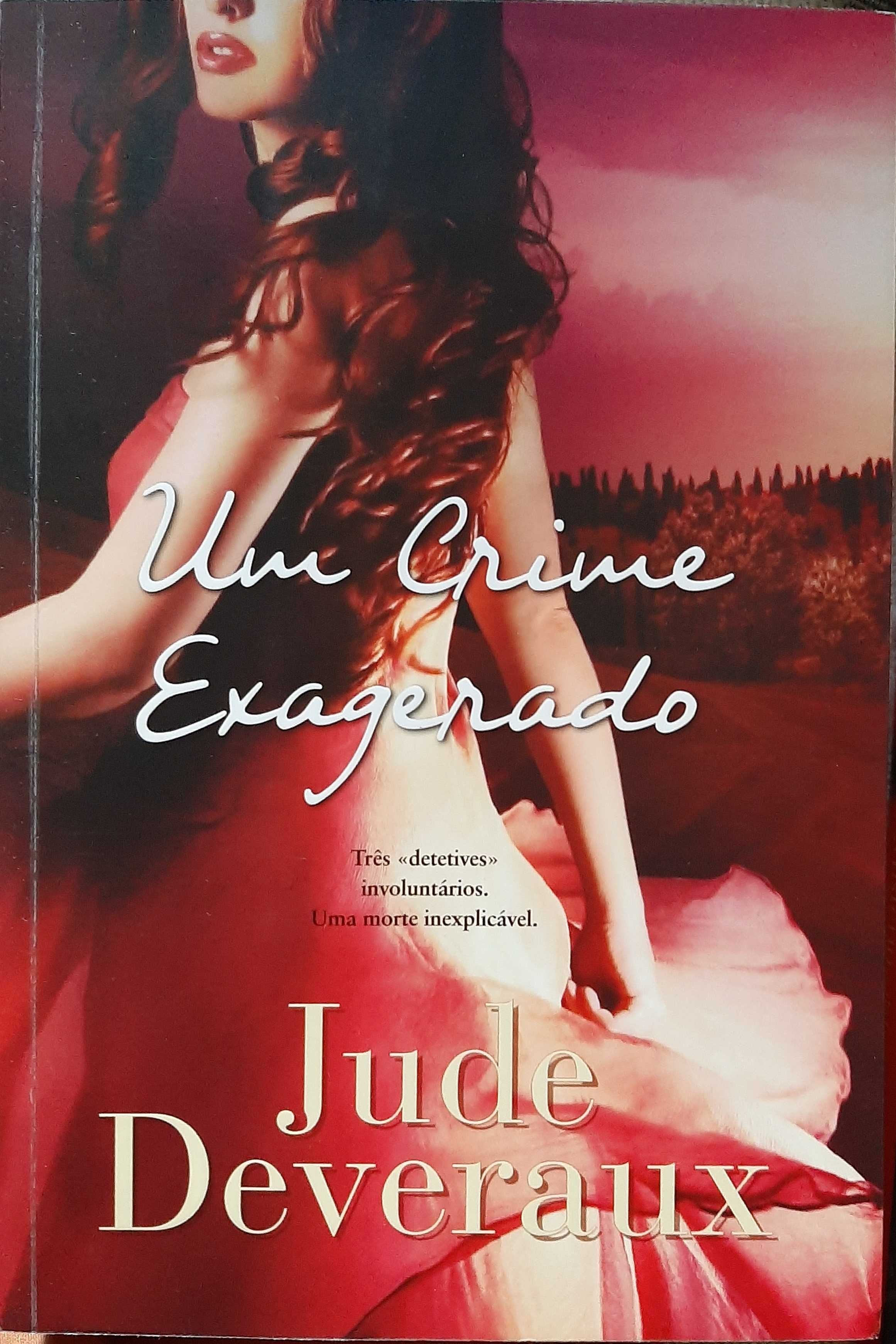 Jude Deveraux - Um Crime Anunciado e Um Crime Exagerado