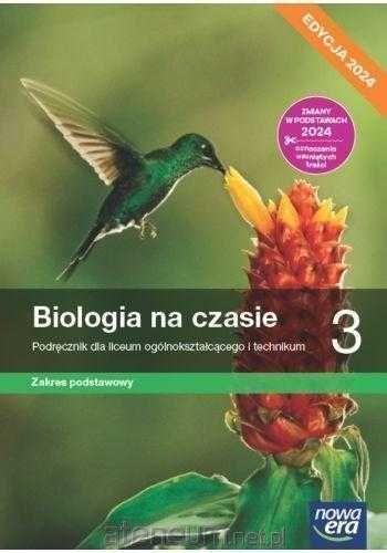 Nowa Biologia Na czasie 3 ROK 2024 Podręcznik + Karty Pracy Podstawowe
