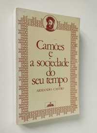 Camões e a sociedade do seu tempo | Armando Castro