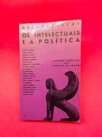 Os Intelectuais e a Política - org. Romeu de Melo