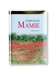 Helen Exley Najdroższej Mamie książka prezent upominek dla mamy