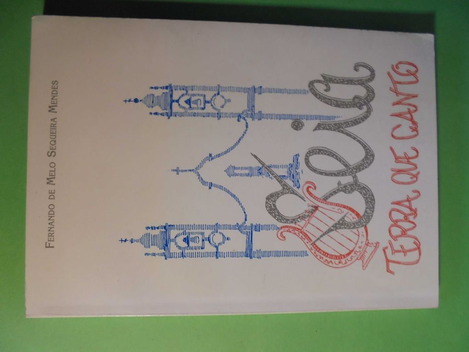 Mendes (Fernando de Melo);Seia-Terra de Canto