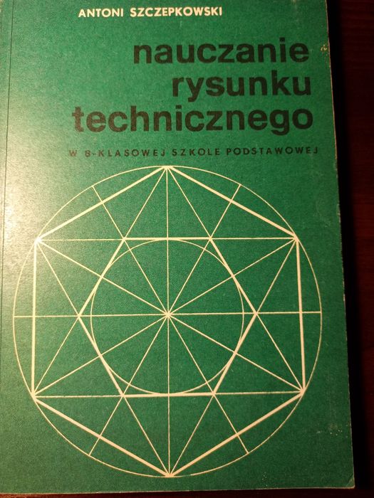 Antoni Szczepkowski Nauczanie rysunku technicznego
