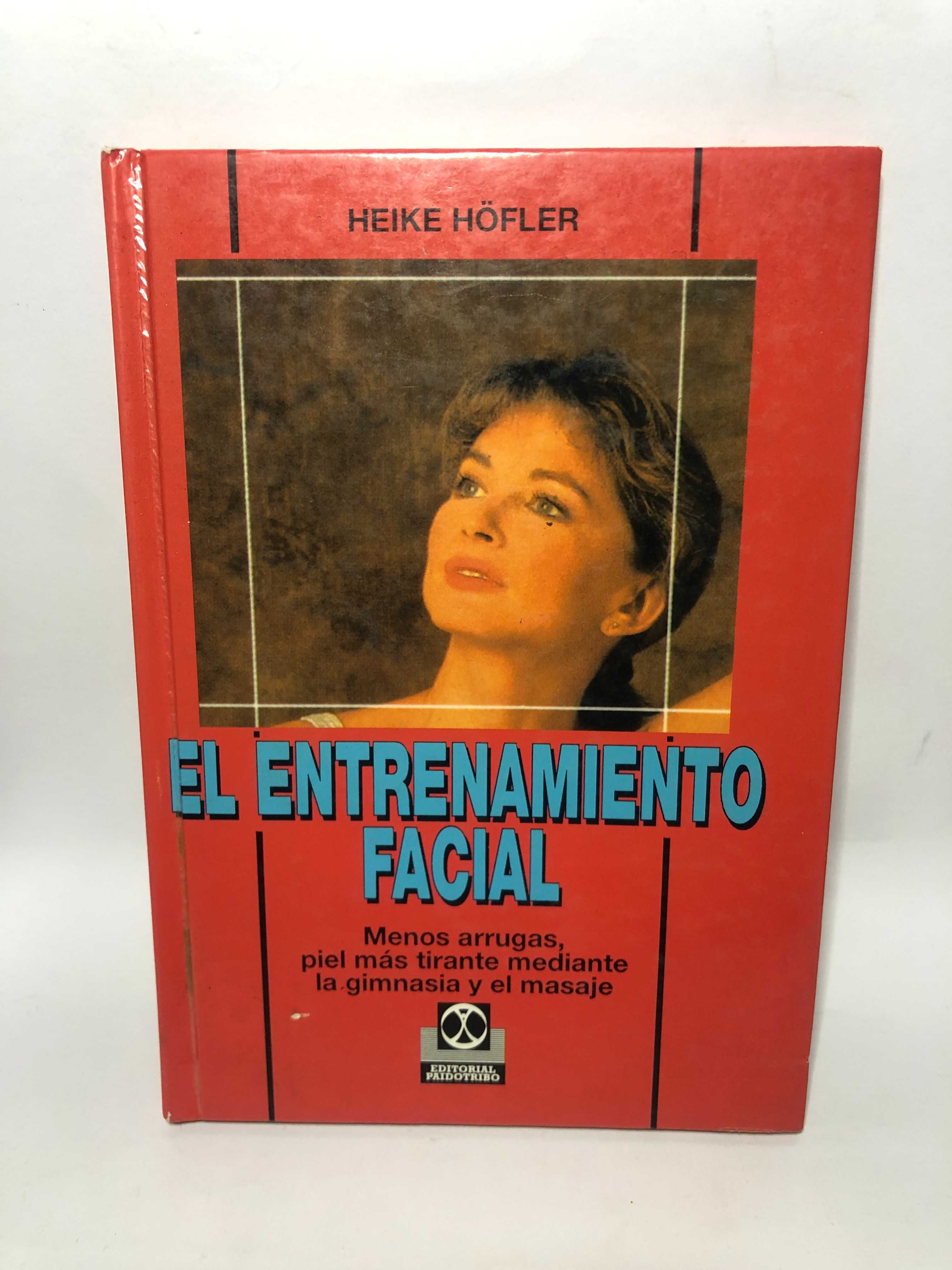 El Entrenamiento Facial - Heike Hofler