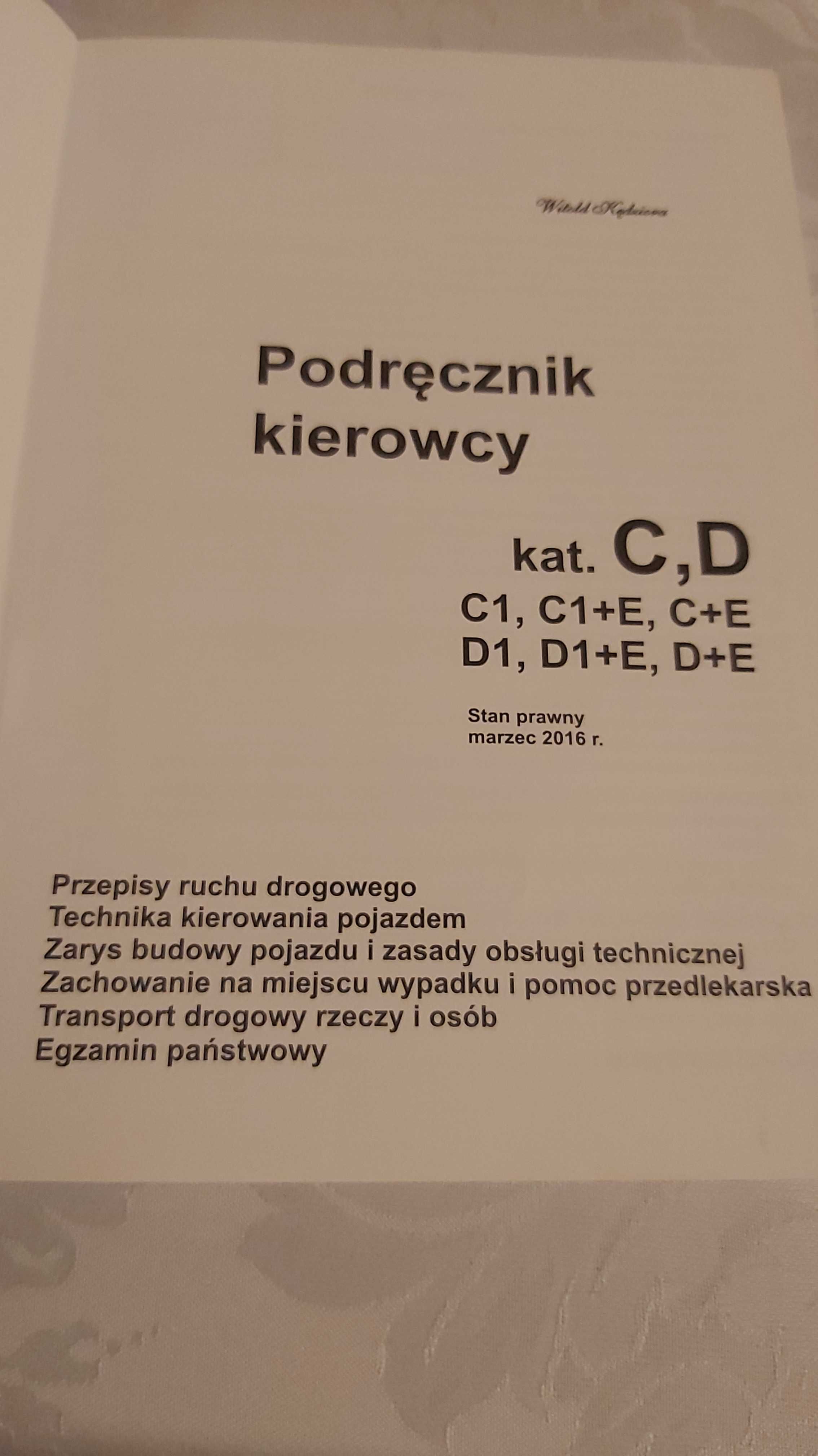 Podrecznik kierowcy C, D Witold Kędziora