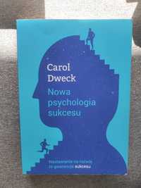 Nowa psychologia sukcesu Carol Dweck