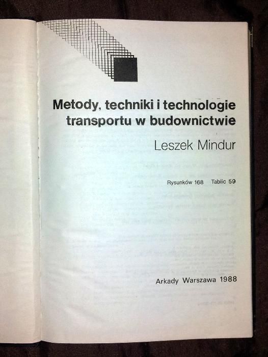 L. Mindur - Metody, techniki i technologie transportu w budownictwie