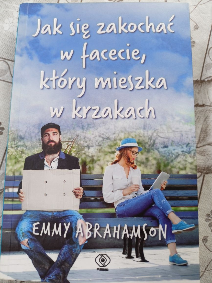 Jak się zakochać w facecie który mieszka w krzakach