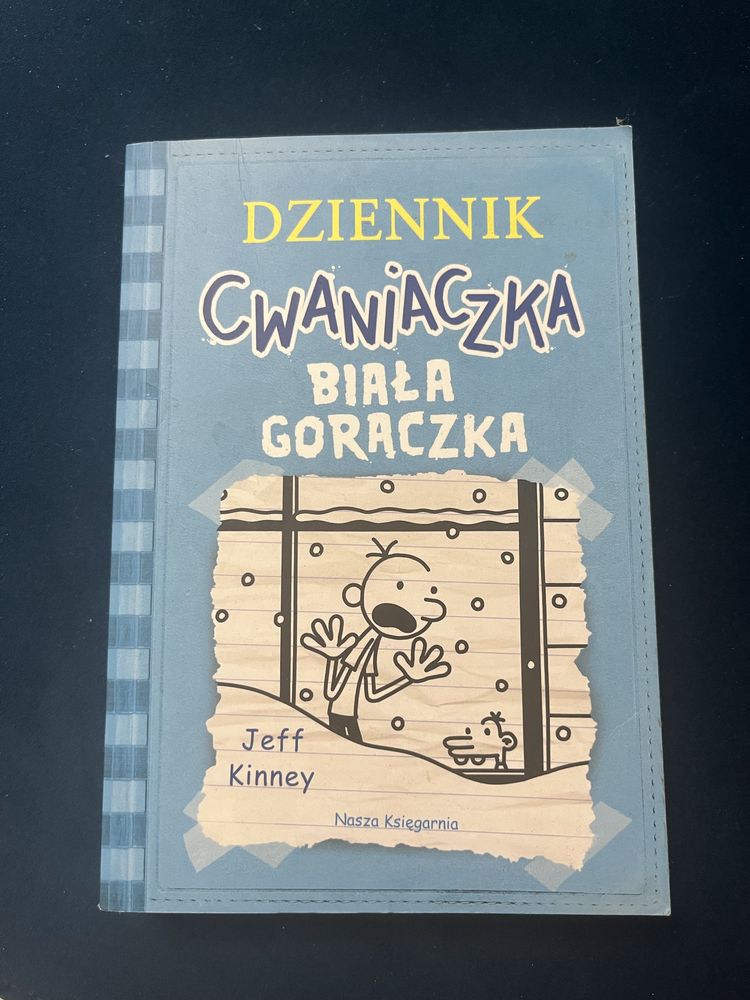 Dziennik cwaniaczka biała gorączka