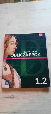 Oblicza epok 1.2. Język polski - podręcznik dla liceum i technikum