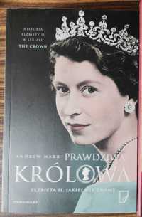 "Prawdziwa Królowa. Elżbieta II jakiej nie znamy" Andrew Marr