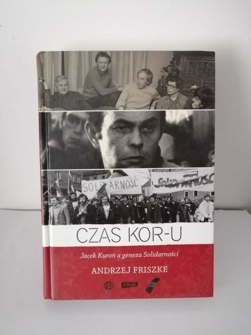 Czas KOR-u Andrzej Friszke Nowa