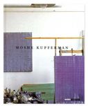 Moshe Kupferman, 2005, Museu de Serralves