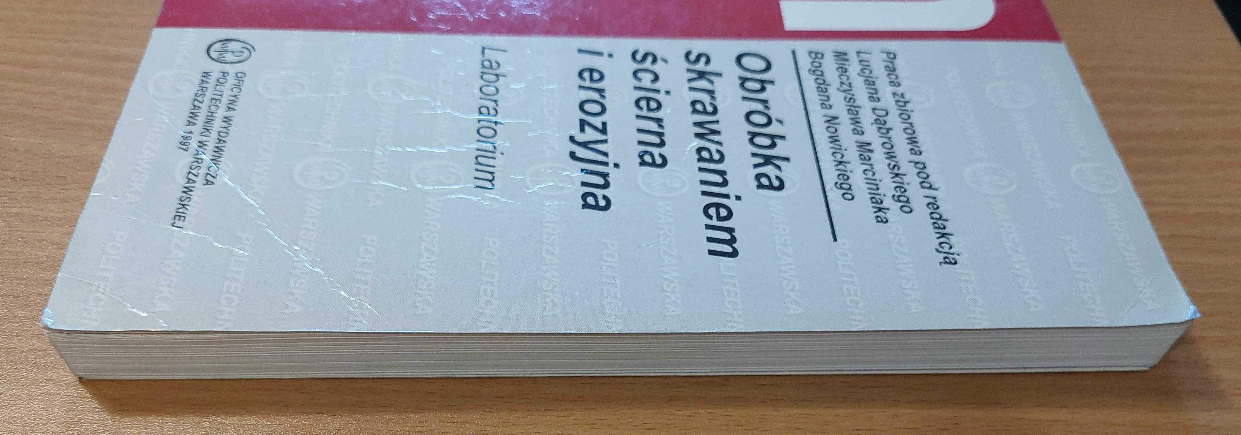 Książka "Obróbka skrawaniem ścierna i erozyjna" Lucjan Dąbrowski