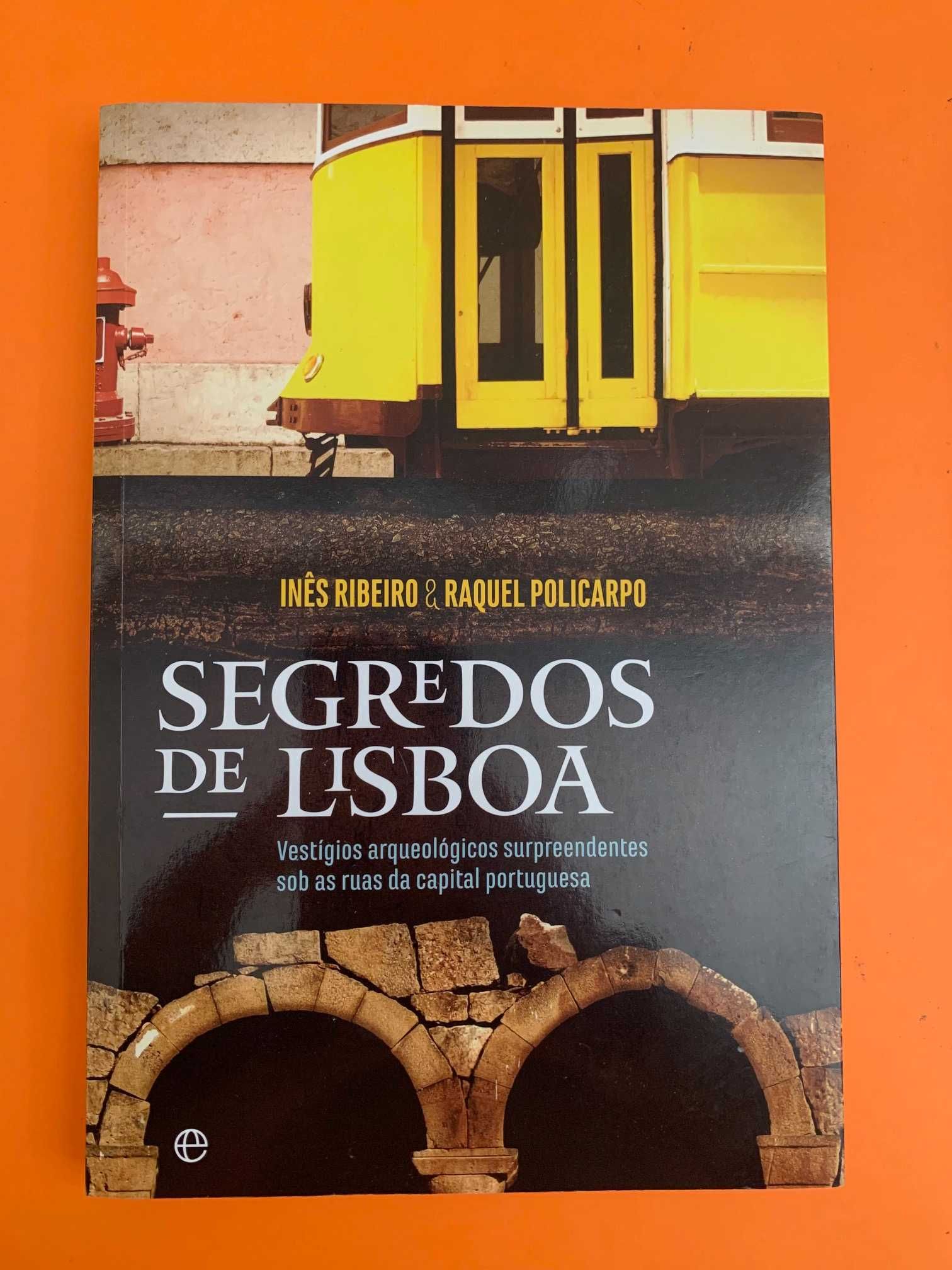 Segredos de Lisboa - Inês Ribeiro & Raquel Policarpo