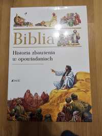 Biblia Historia zbawienia w opowiadaniach